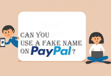 Can you use a fake name on PayPal